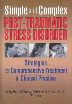 【预订】Simple and Complex Post-Traumatic Stress Disorder