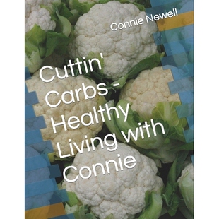 预订 Cuttin’ Carbs - Healthy Living with Connie: 9798355539337