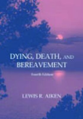 【预订】Dying, Death, and Bereavement