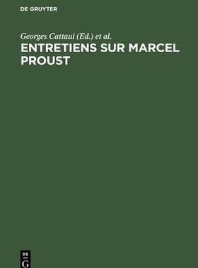 【预订】Entretiens sur Marcel Proust 9783111183985
