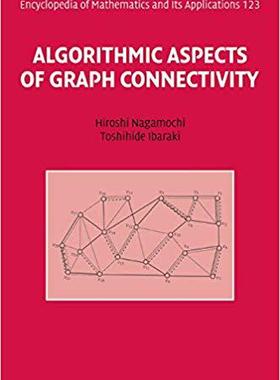 【预售】Algorithmic Aspects of Graph Connectivity