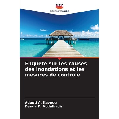 预订 Enquête sur les causes des inondations et les mesures de contrôle: 9786209074820