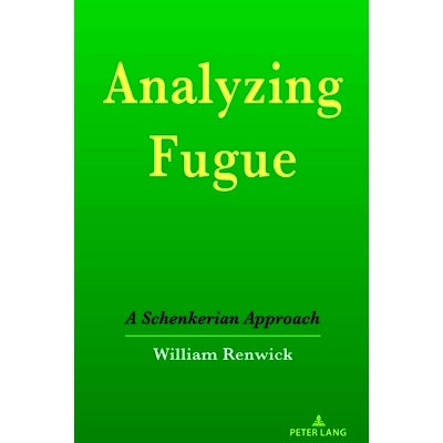 预订 Analyzing Fugue: A Schenkerian Approach: 9781636672991