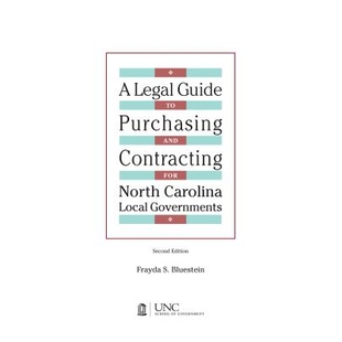 预订 Legal Guide to Purchasing and Contracting for North Carolina Local Governments: 2004 Edition 2007 Supplement 北卡罗