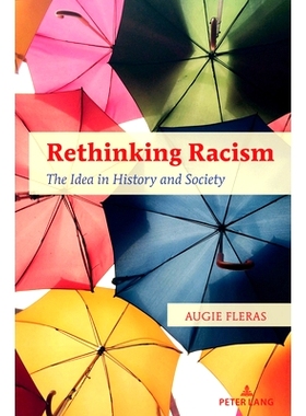 预订 Rethinking Racism: The Idea in History and Society: 9781636679426