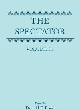【预订】The Spectator: Volume Three