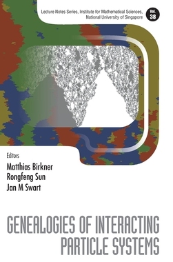 【预订】Genealogies of Interacting Particle Systems