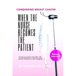 Nurse Becomes Cancer When 9798474154695 Breast the Conquering 预订 Patient