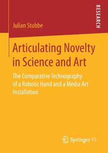 【预订】Articulating Novelty in Science and Art