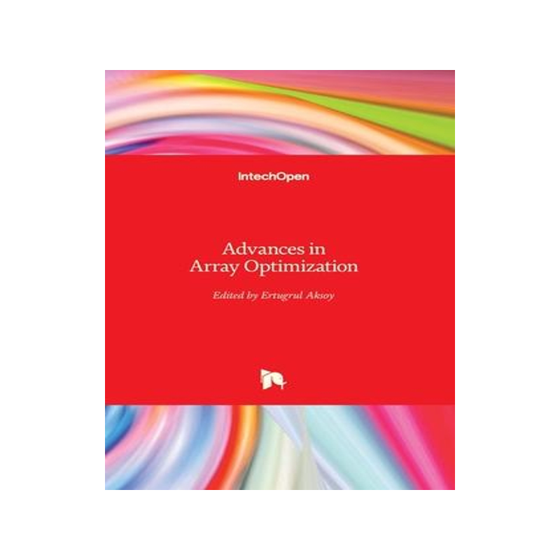 [预订]Advances in Array Optimization 9781838801076