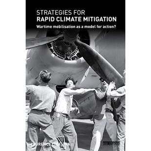 Rapid 策略：开启战 快速减缓气候变化 Strategies for Mitigation Climate action? 预订 Wartime model mobilisation