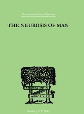 【预订】The Neurosis Of Man