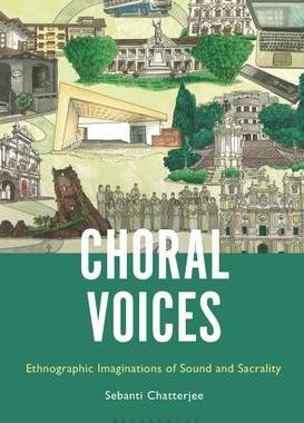 [预订]Choral Voices: Ethnographic Imaginations of Sound and Sacrality 9781501379833