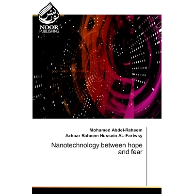 预订 Nanotechnology between hope and fear: 9783330803046