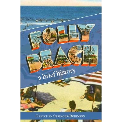 预订 Folly Beach: A Brief History: 9781540234254