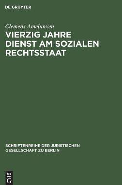 【预订】Vierzig Jahre Dienst am sozialen Rechtsstaat 9783110117042