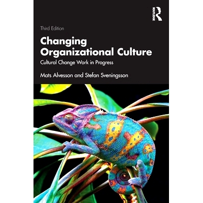 预订 Changing Organizational Culture: Cultural Change Work in Progress 改变组织文化：正在进行的文化变革工作 第3版: 97810