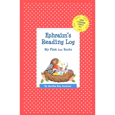 预订 Ephraim’s Reading Log: My First 200 Books (Gatst): 9781516220472