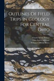 Field 預(yù)訂 Ohio Geology For Central 9781018666266 Outlines Trips