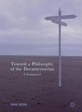 【预订】Toward a Philosophy of the Documentarian