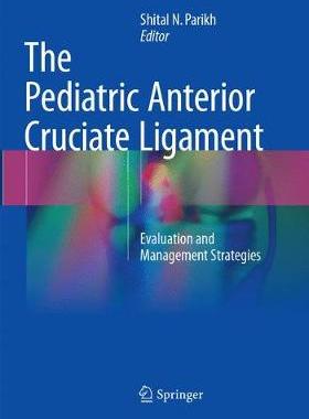 预订 The Pediatric Anterior Cruciate Ligament