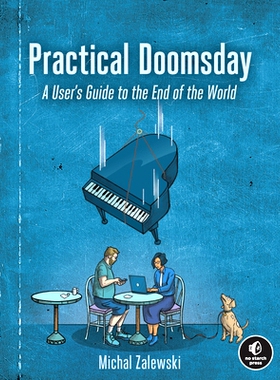 预订 Practical Doomsday: A User’s Guide to the End of the World: 9781718502123