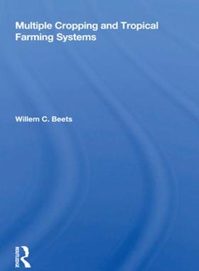 [预订]Multiple Cropping And Tropical Farming Systems 9780367156503