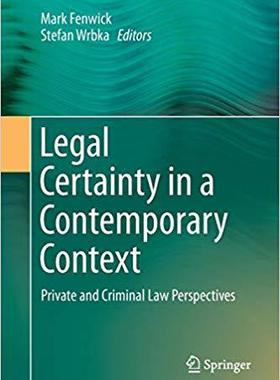 【预售】Legal Certainty in a Contemporary Context: Private and Criminal Law Perspectives