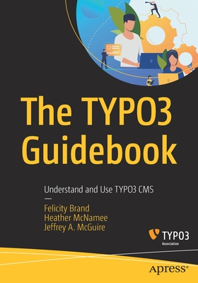 【预订】The TYPO3 Guidebook