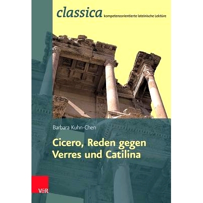 预订 Römische Rhetorik: Ciceros Reden gegen Verres und Catilina 罗马修辞学：西塞罗反对维雷斯和喀提林的演讲: 97835257109