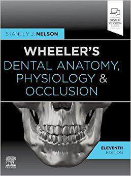 【预订】Wheeler’s Dental Anatomy, Physiology and Occlusion