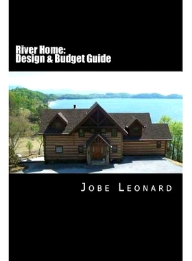 预订 River Home: Budget, Design, Estimate, and Secure Your Best Price: 9781496063168