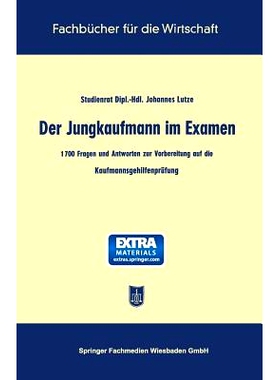 预订 Der Jungkaufmann im Examen: 1700 Fragen und Antworten zur Vorbereitung auf die Kaufmannsgehilfenprüfung: 978366314
