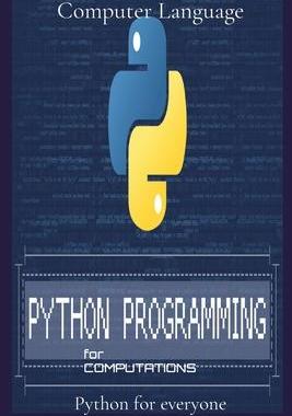 [预订]Programming for Computations: Python for everyone 9781803606651