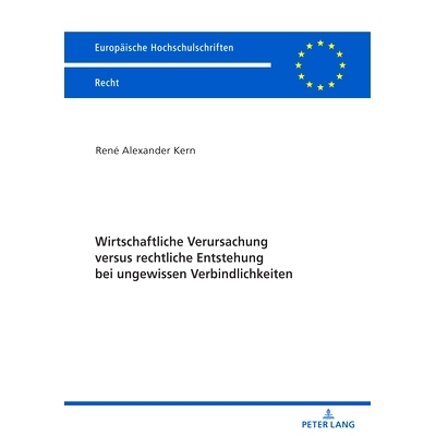 预订 Wirtschaftliche Verursachung versus rechtliche Entstehung bei ungewissen Verbindlichkeiten: 9783631864494