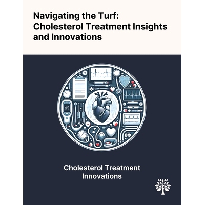 预订 Navigating the Turf: Cholesterol Treatment Insights and Innovations