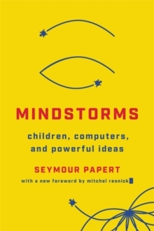 【预订】Mindstorms: Children, Computers, and Powerful Ideas