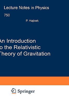 【预订】An Introduction to the Relativistic Theory of Gravitation