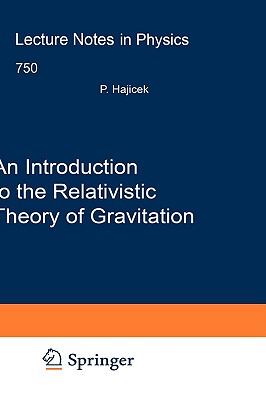 【预订】An Introduction to the Relativistic Theory of Gravitation