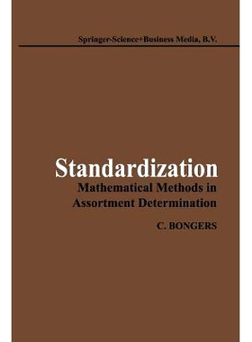 预订 Standardization: Mathematical Methods in Assortment Determination: 9789401764056