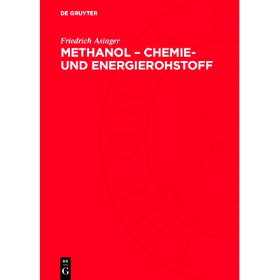 预订 Methanol – Chemie- und Energierohstoff: Die Mobilisation der Kohle: 9783112731222