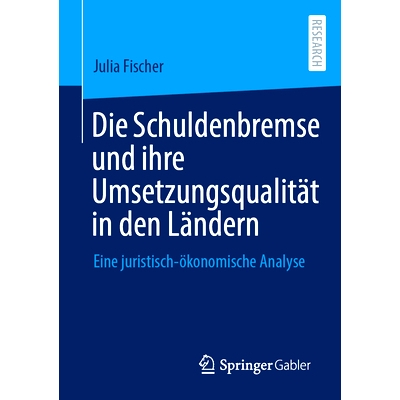 Eine juristisch-ökonomische Analyse
