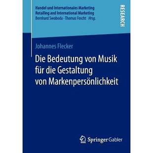 Gestaltung Die für 预订 Markenpersönlichkeit 重要性 von 设计 Bedeutung 9783658067410 Musik 音乐对品牌个性 die