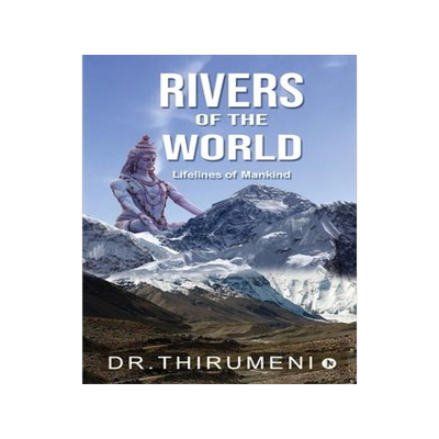[预订]Rivers of the World: Lifelines of Mankind 9781685234423
