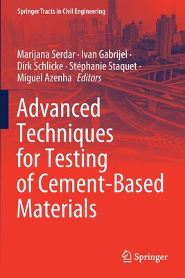 【预订】Advanced Techniques for Testing of Cement-Based Materials