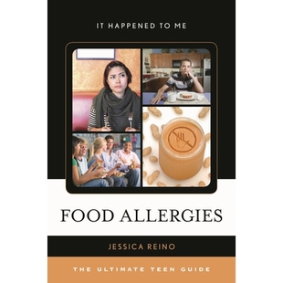 预订 Food Allergies: The Ultimate Teen Guide 食物过敏：*青少年指南: 9780810895195