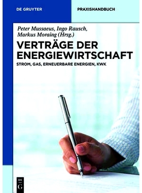 预订 Verträge der Energiewirtschaft: Strom, Gas, Erneuerbare Energien, KWK: 9783110305050