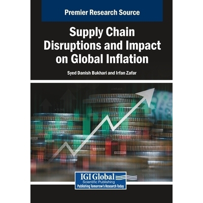 预订 Supply Chain Disruptions and Impact on Global Inflation: 9798337319834