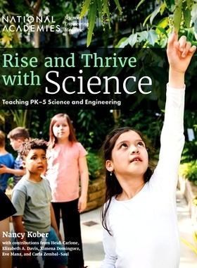 预订 Rise and Thrive with Science: Teaching Pk-5 Science and Engineering: Teaching PK-5 Science and Engineering 与科学一