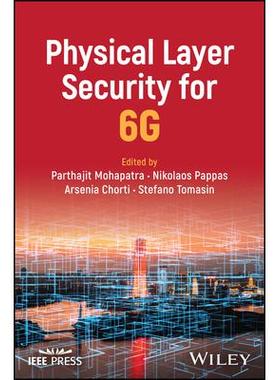 预订 Physical Layer Security For 6G6G物理层安全: 9781394170913